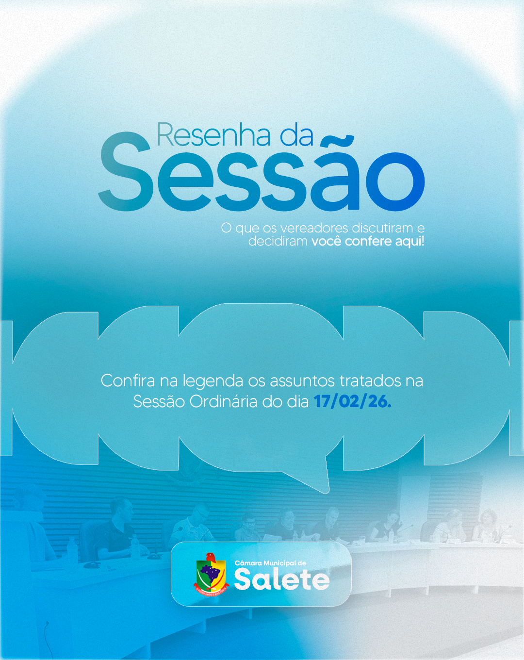 Resenha da 03ª Sessão Ordinária da Câmara de Vereadores - 17/02/26