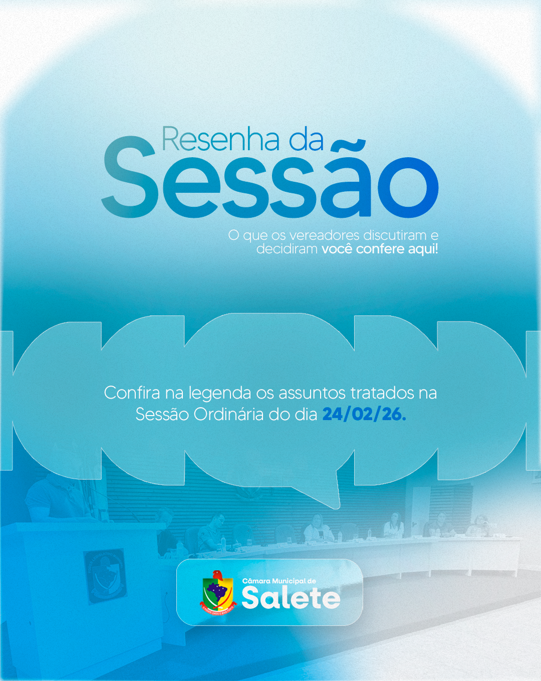 Resenha da 04ª Sessão Ordinária da Câmara de Vereadores - 25/02/26
