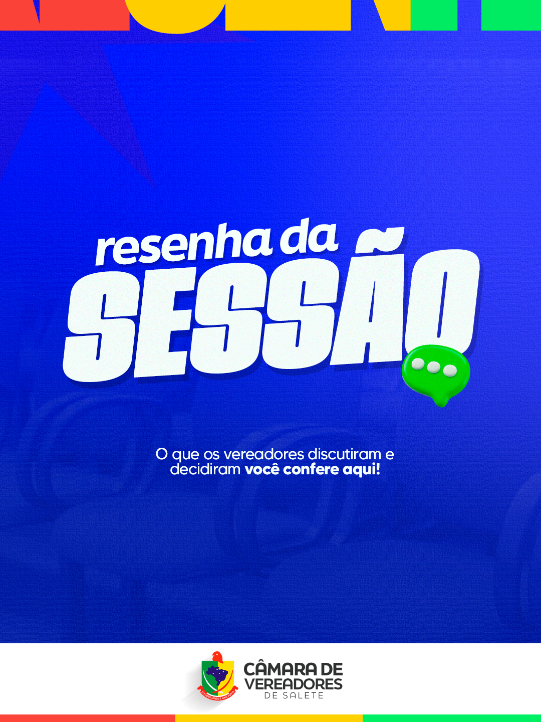 Resenha da 25ª Sessão Ordinária da Câmara de Vereadores - 20/10/26