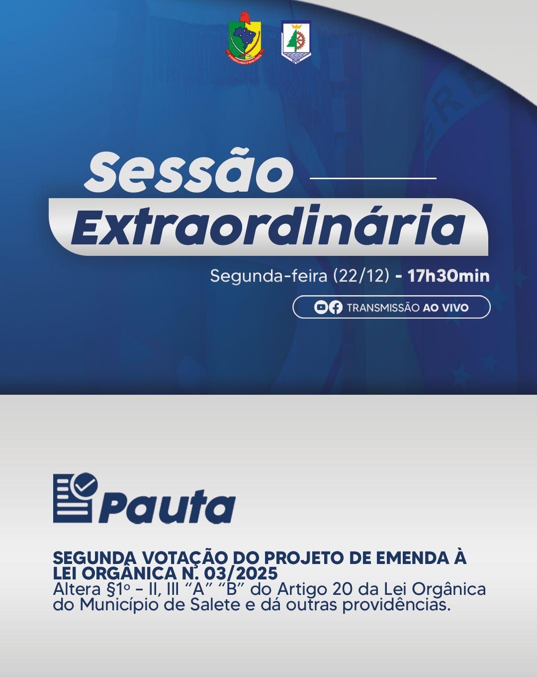 Venha participar de mais uma Sessão Extraordinária!